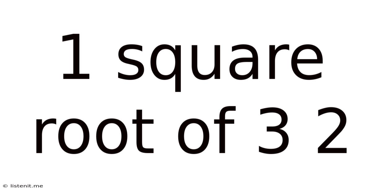 1 Square Root Of 3 2