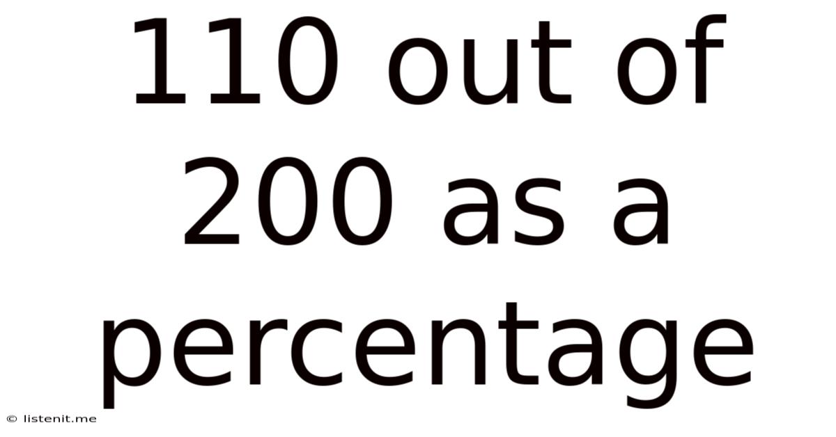110 Out Of 200 As A Percentage