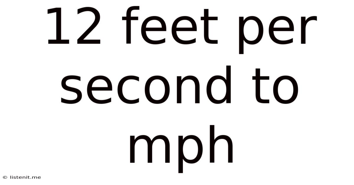 12 Feet Per Second To Mph