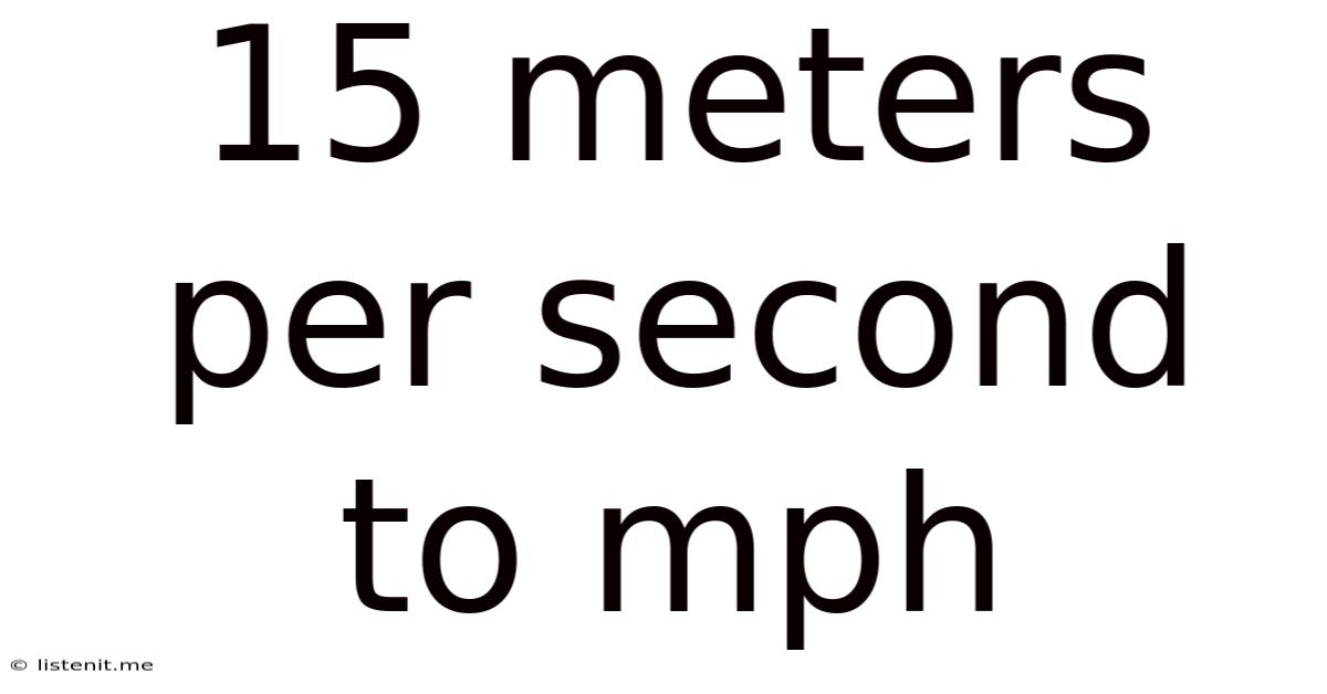 15 Meters Per Second To Mph