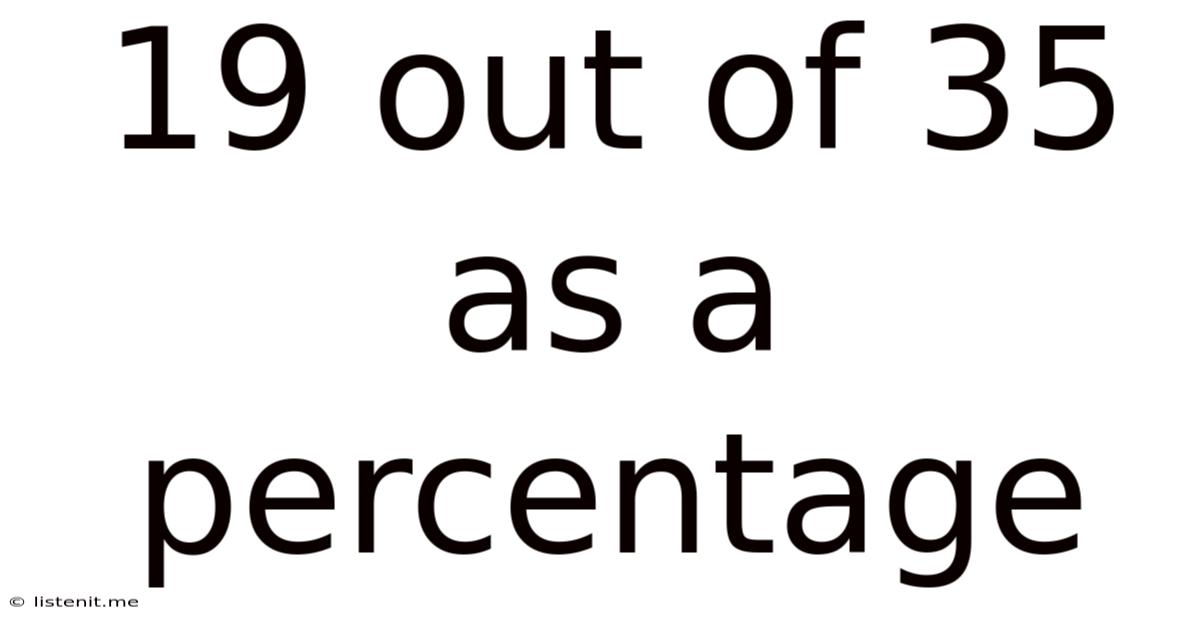 19 Out Of 35 As A Percentage