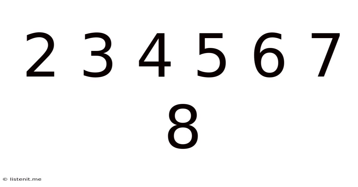 2 3 4 5 6 7 8
