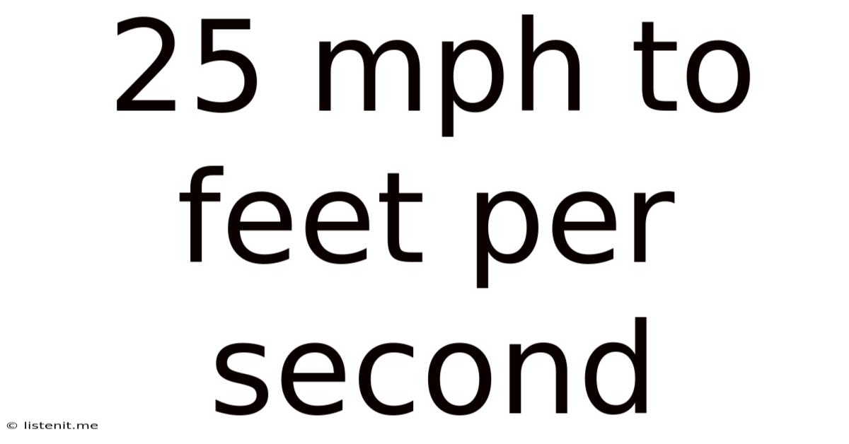 25 Mph To Feet Per Second