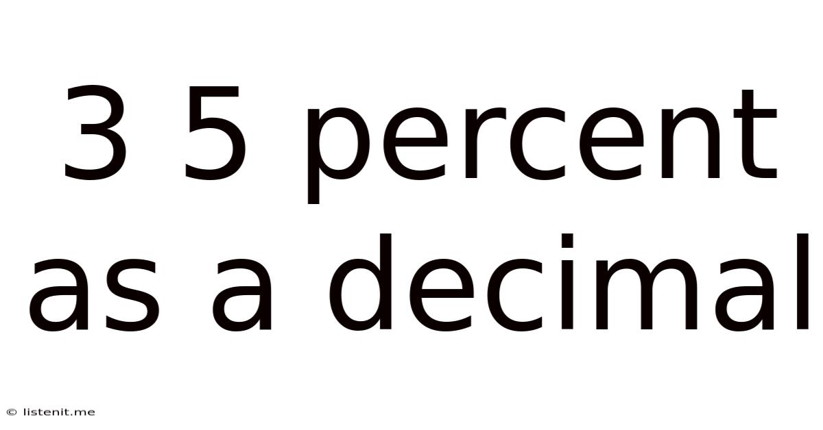 3 5 Percent As A Decimal