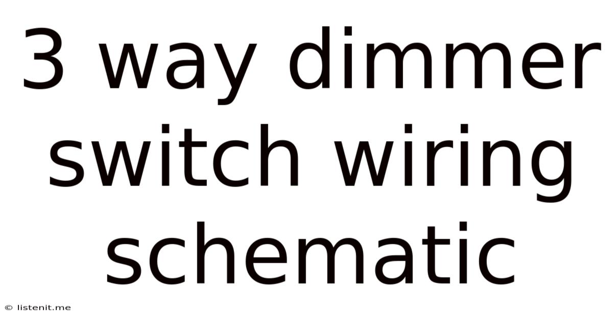 3 Way Dimmer Switch Wiring Schematic