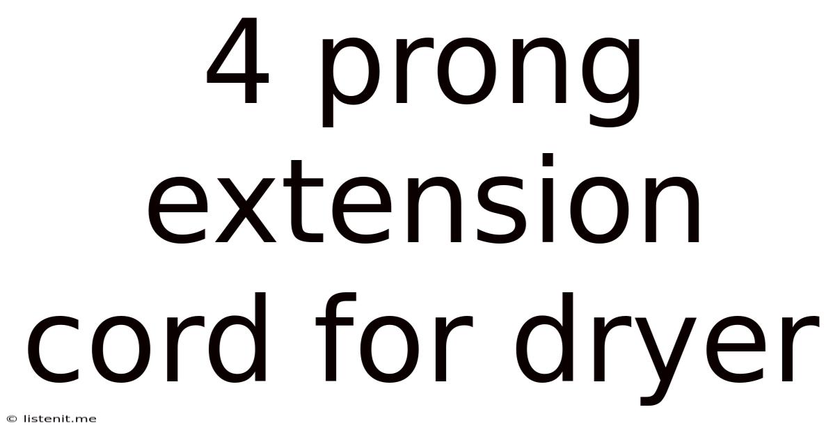 4 Prong Extension Cord For Dryer