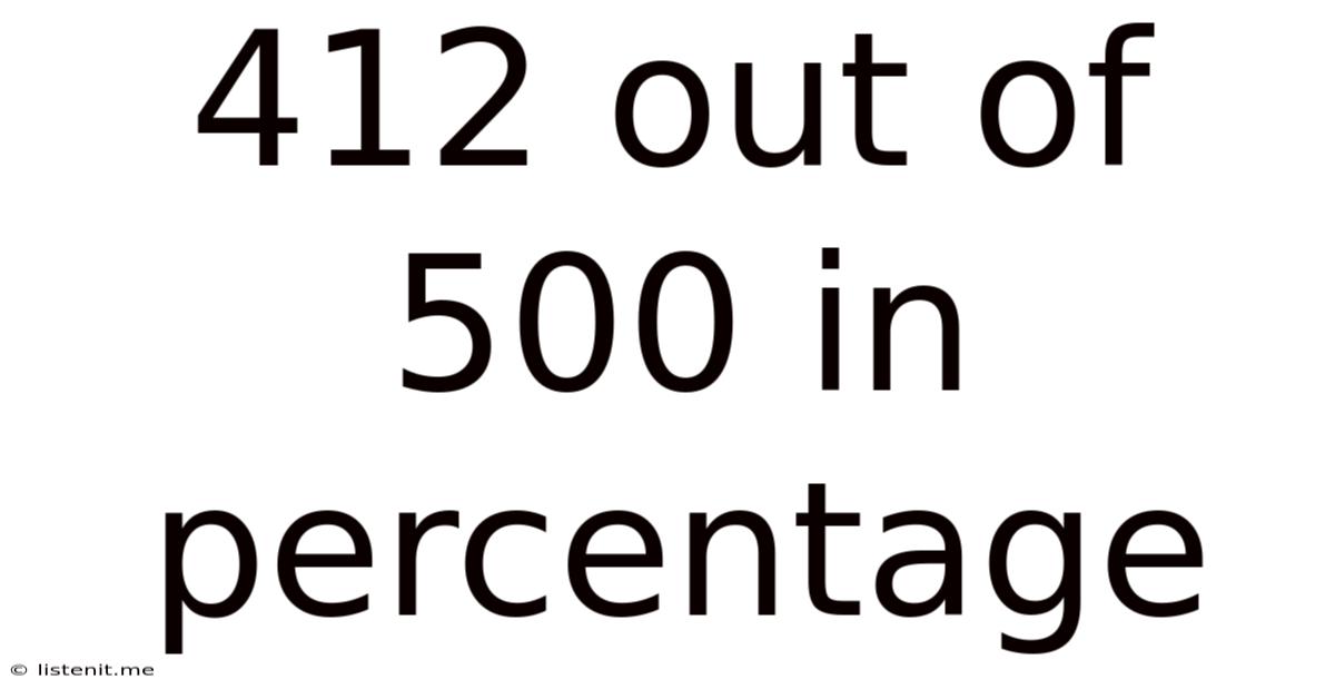 412 Out Of 500 In Percentage