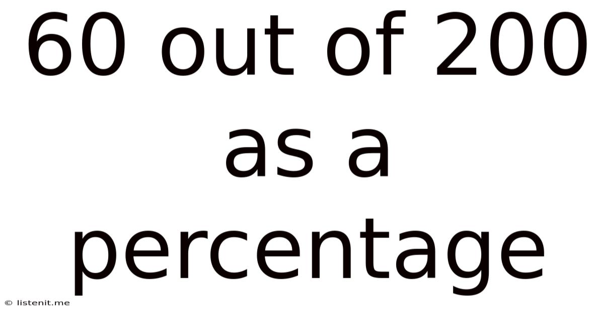 60 Out Of 200 As A Percentage