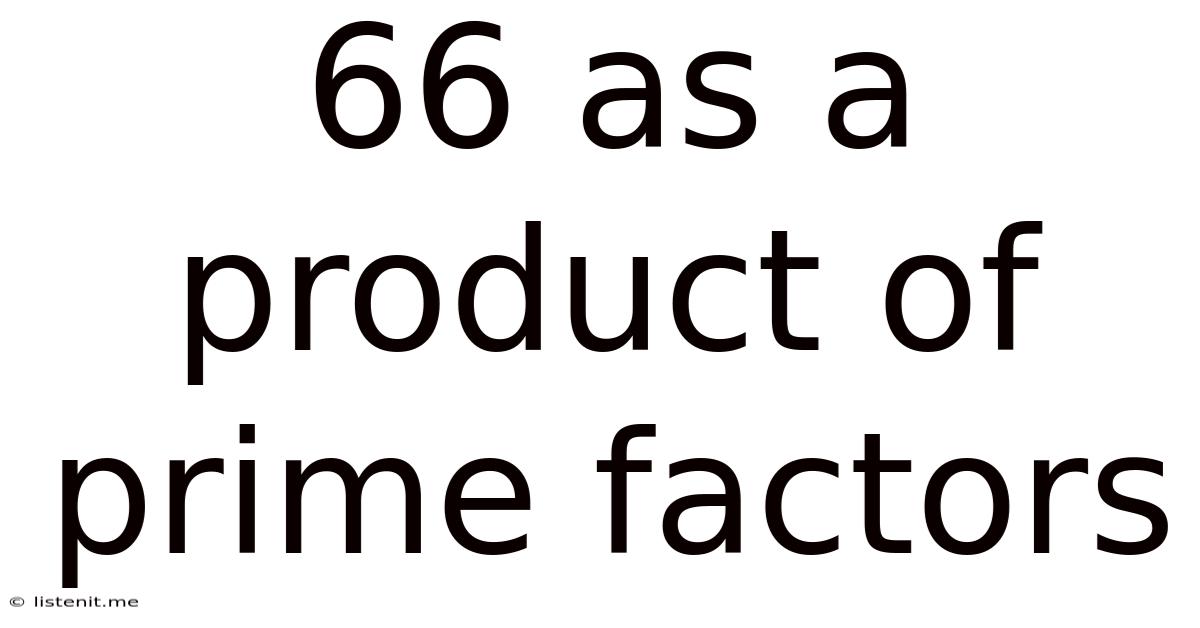 66 As A Product Of Prime Factors