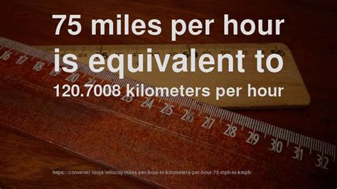 75 Miles Per Hour In Kilometers