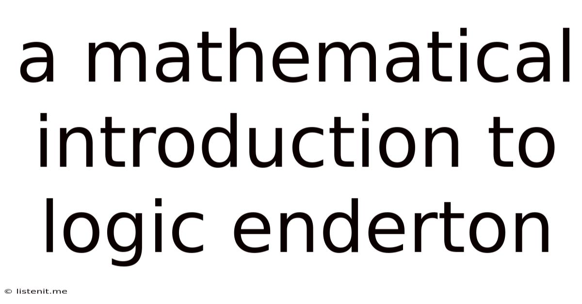 A Mathematical Introduction To Logic Enderton