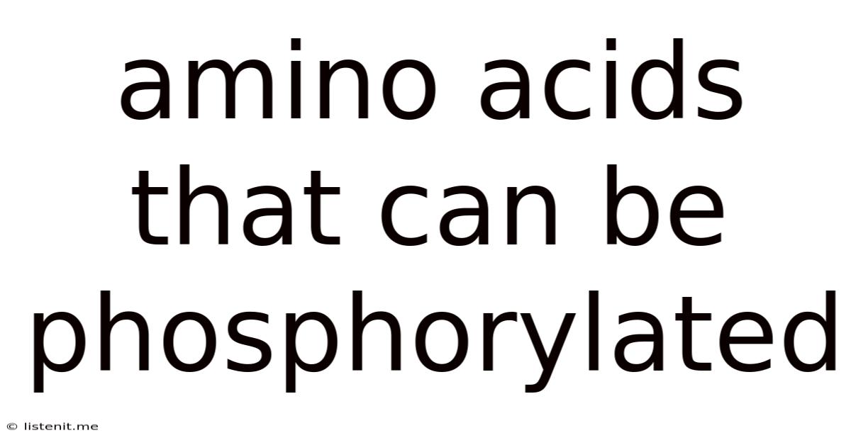 Amino Acids That Can Be Phosphorylated