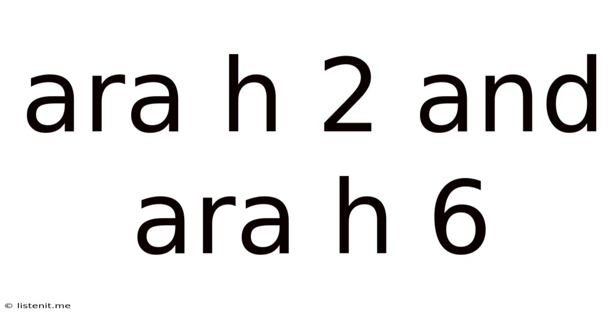 Ara H 2 And Ara H 6