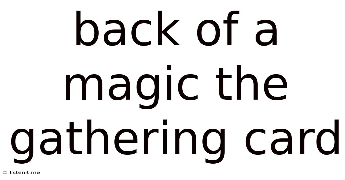 Back Of A Magic The Gathering Card