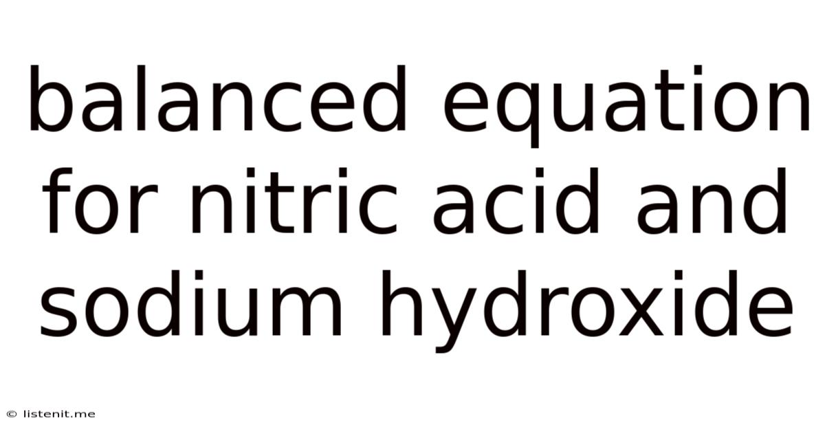 Balanced Equation For Nitric Acid And Sodium Hydroxide