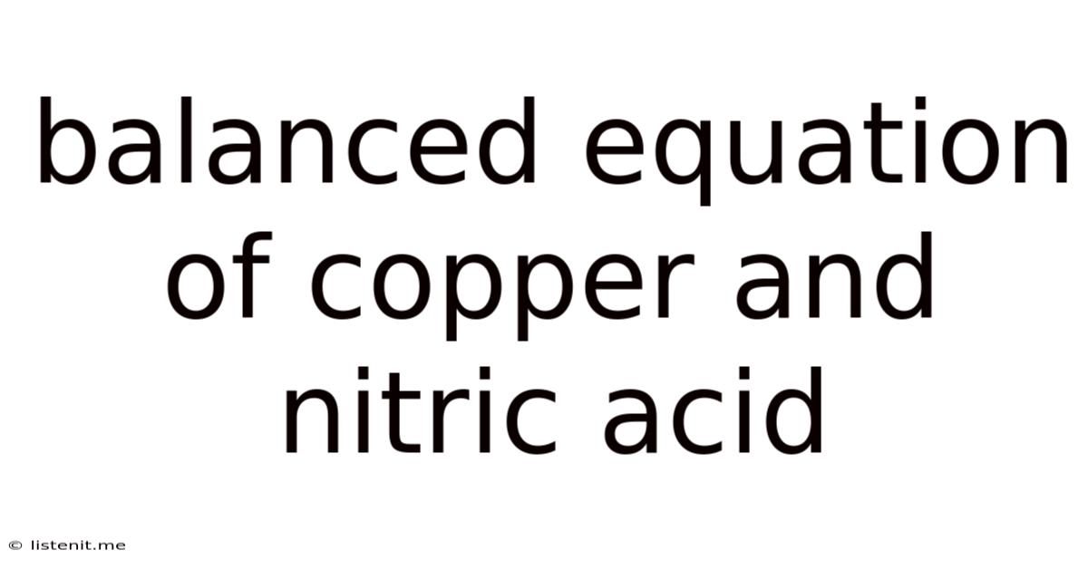Balanced Equation Of Copper And Nitric Acid