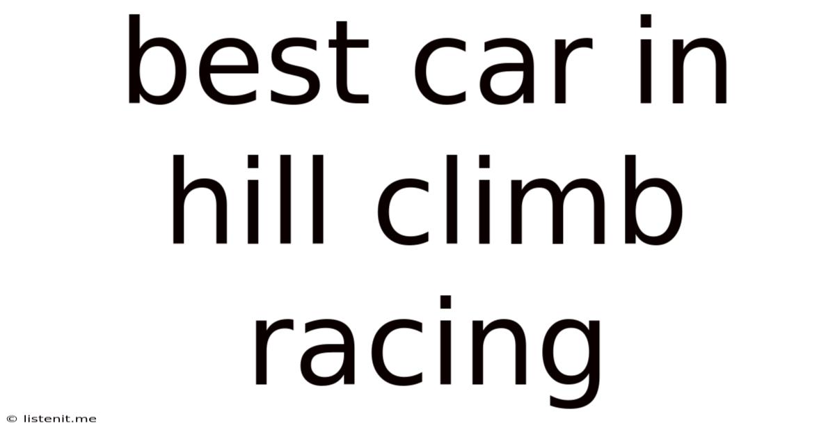 Best Car In Hill Climb Racing