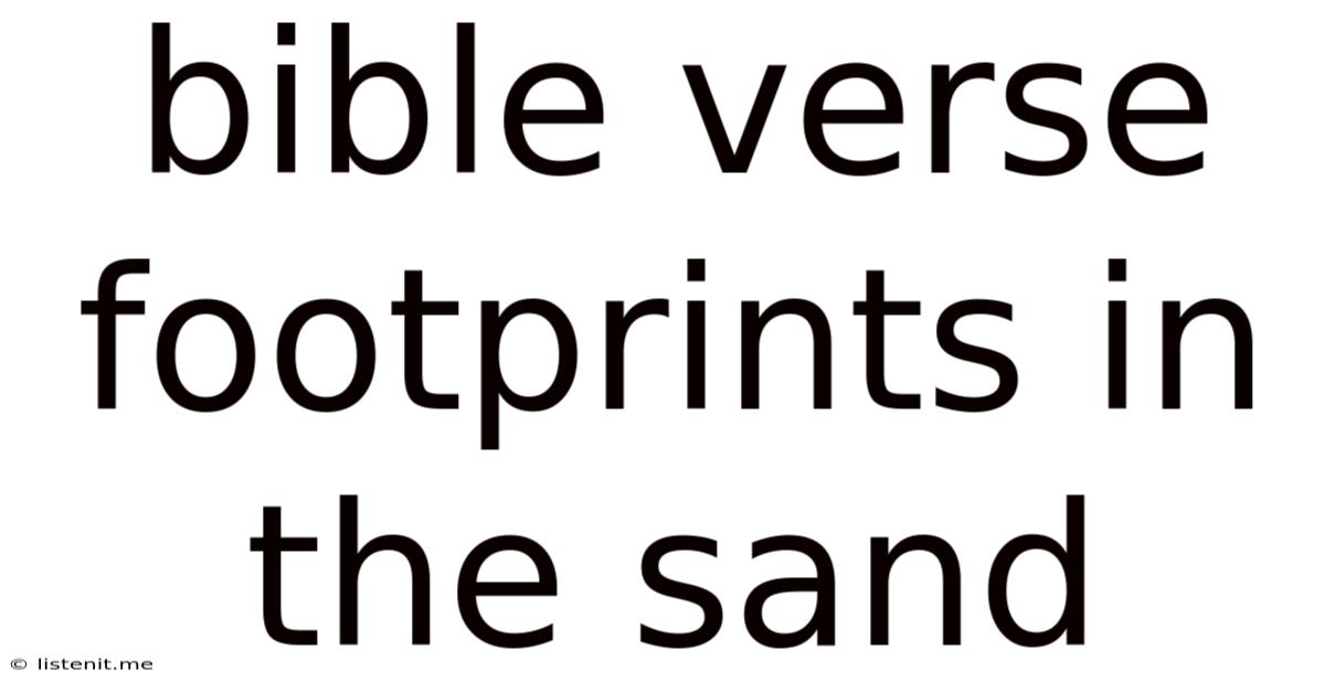 Bible Verse Footprints In The Sand