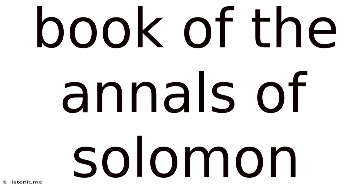 Book Of The Annals Of Solomon