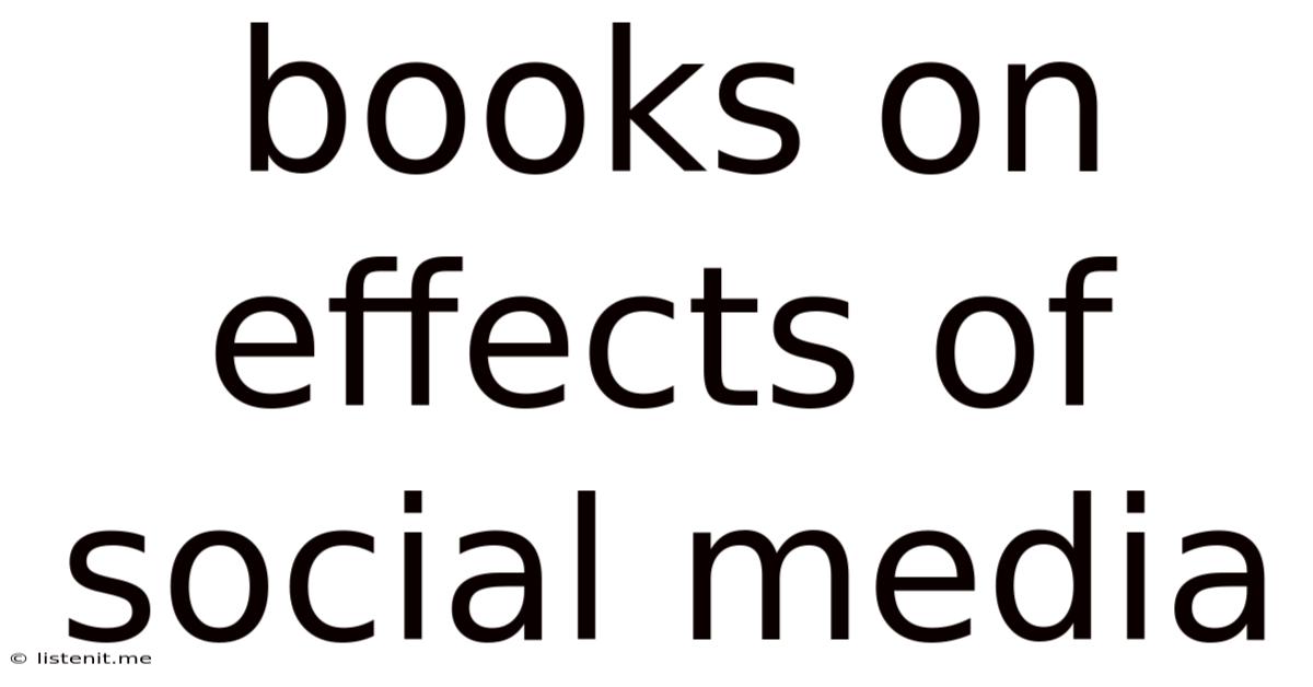 Books On Effects Of Social Media