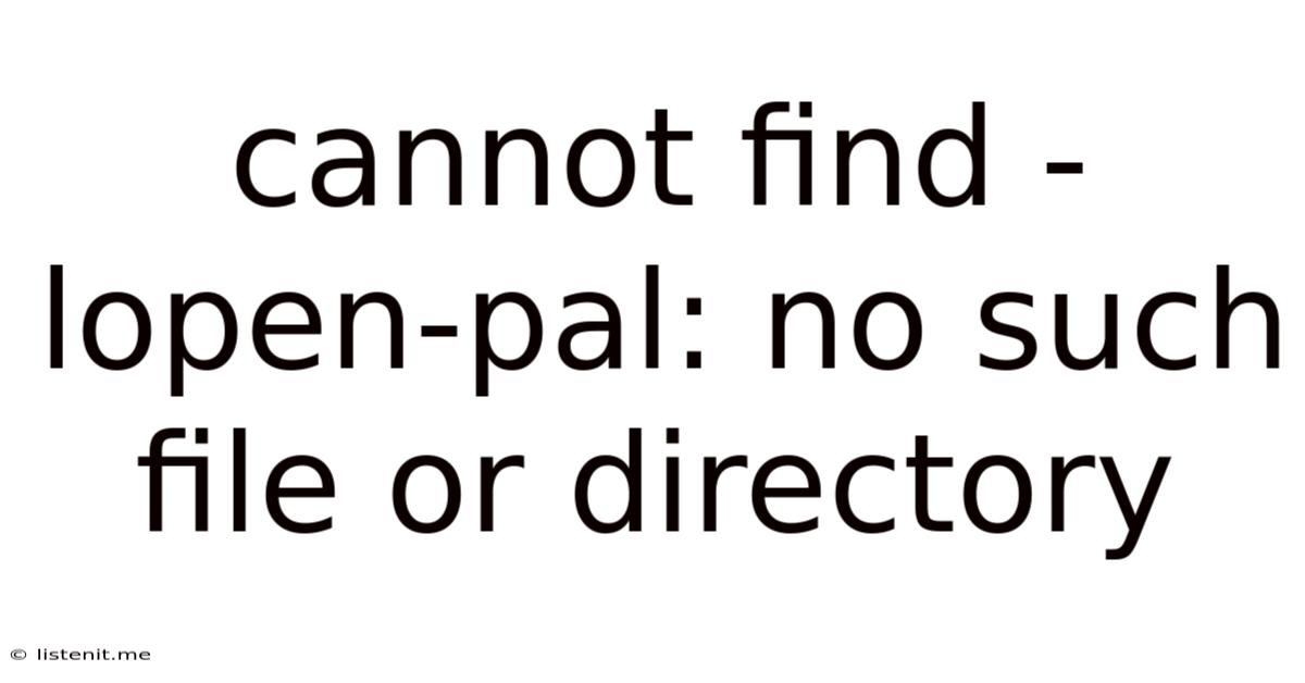 Cannot Find -lopen-pal: No Such File Or Directory