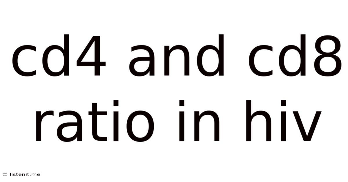 Cd4 And Cd8 Ratio In Hiv