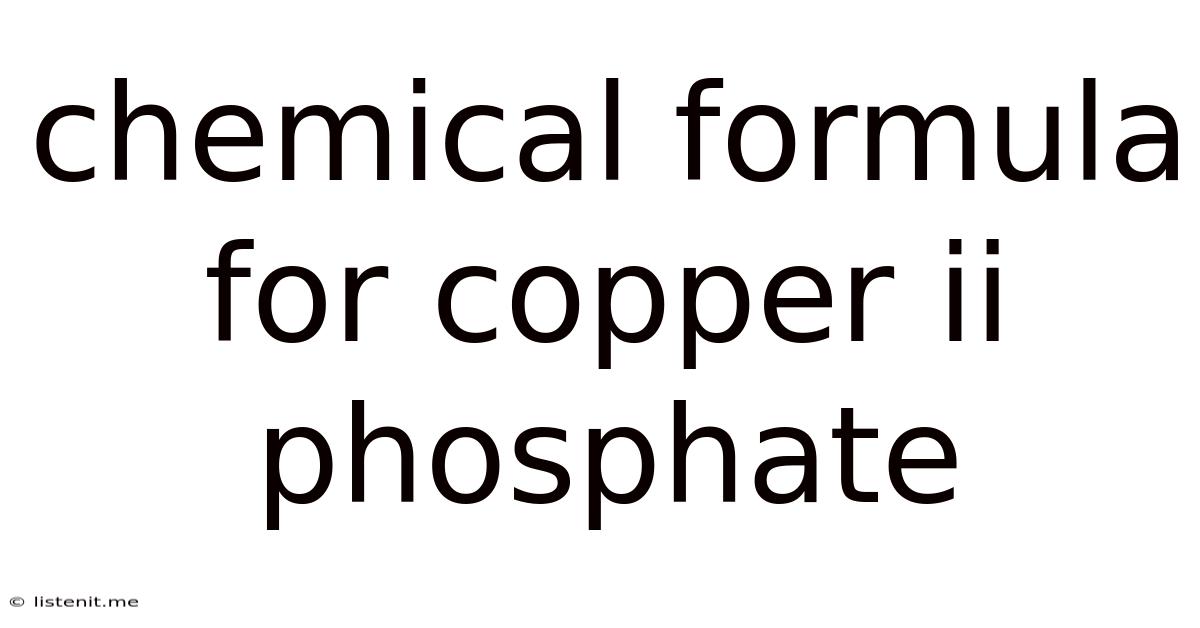 Chemical Formula For Copper Ii Phosphate