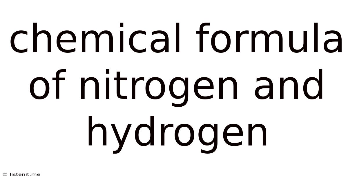 Chemical Formula Of Nitrogen And Hydrogen