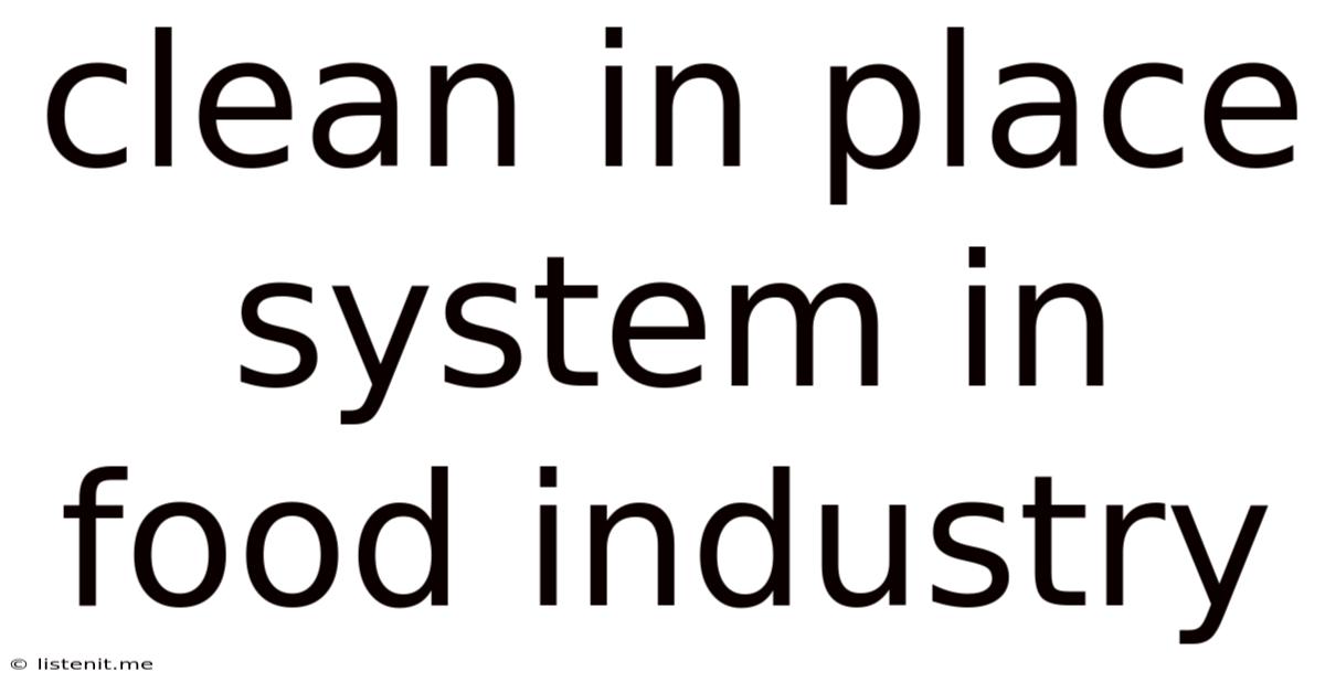 Clean In Place System In Food Industry