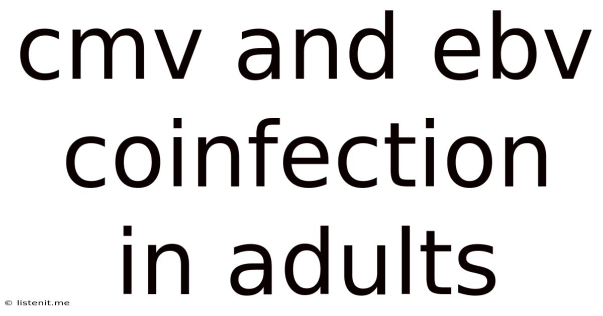 Cmv And Ebv Coinfection In Adults