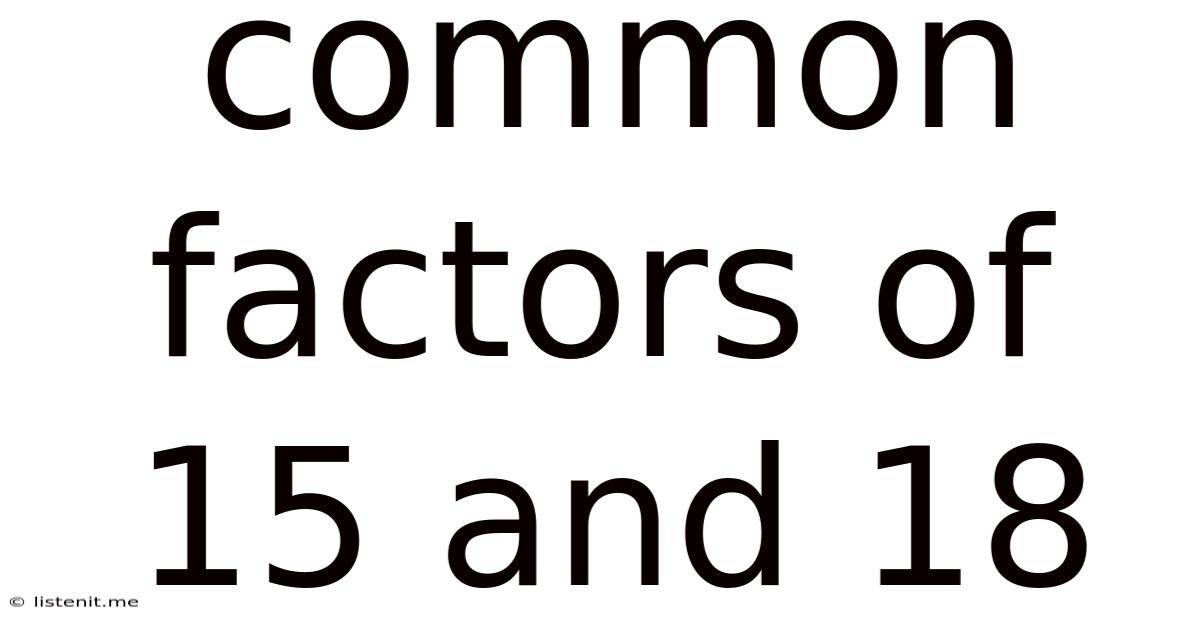 Common Factors Of 15 And 18
