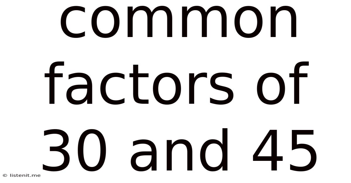 Common Factors Of 30 And 45