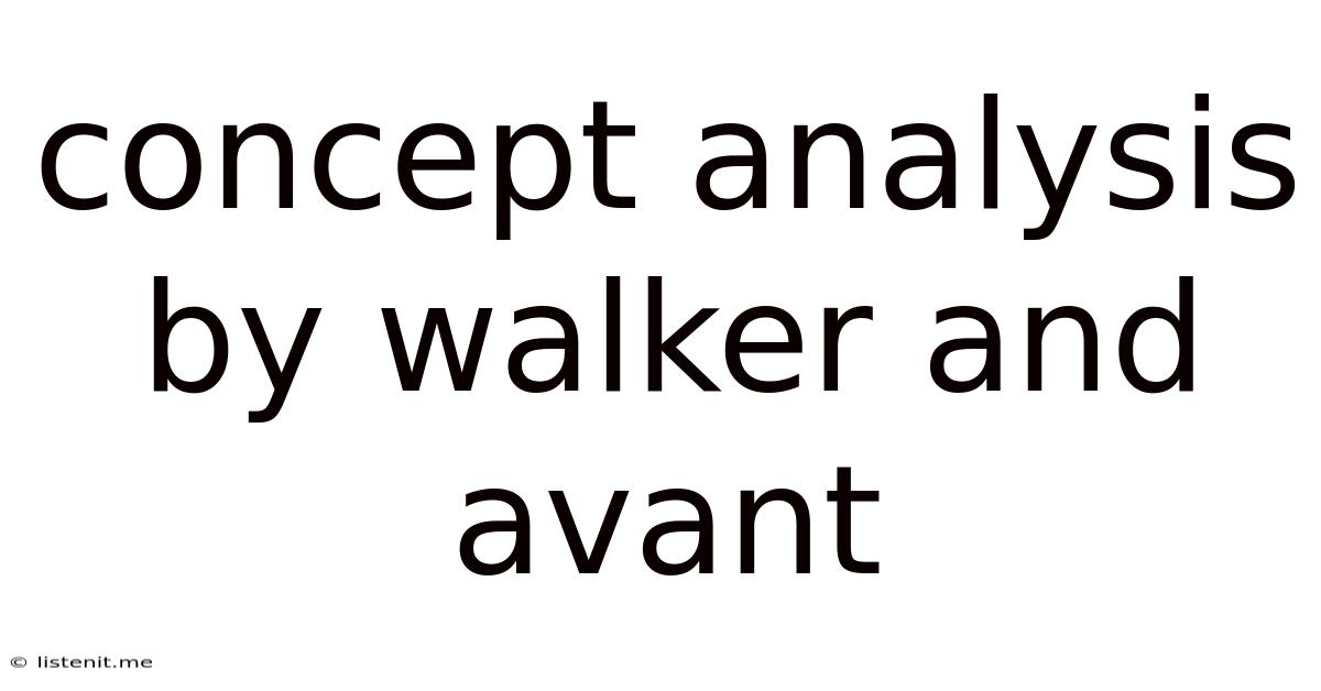 Concept Analysis By Walker And Avant