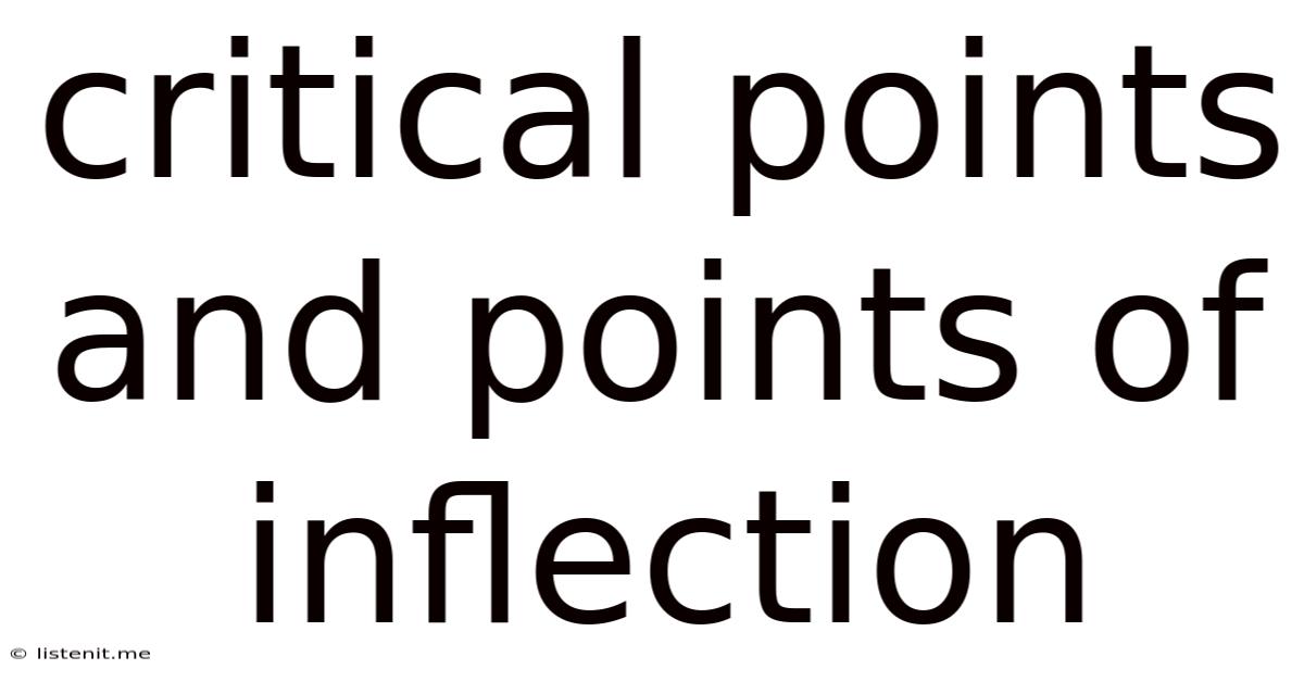 Critical Points And Points Of Inflection