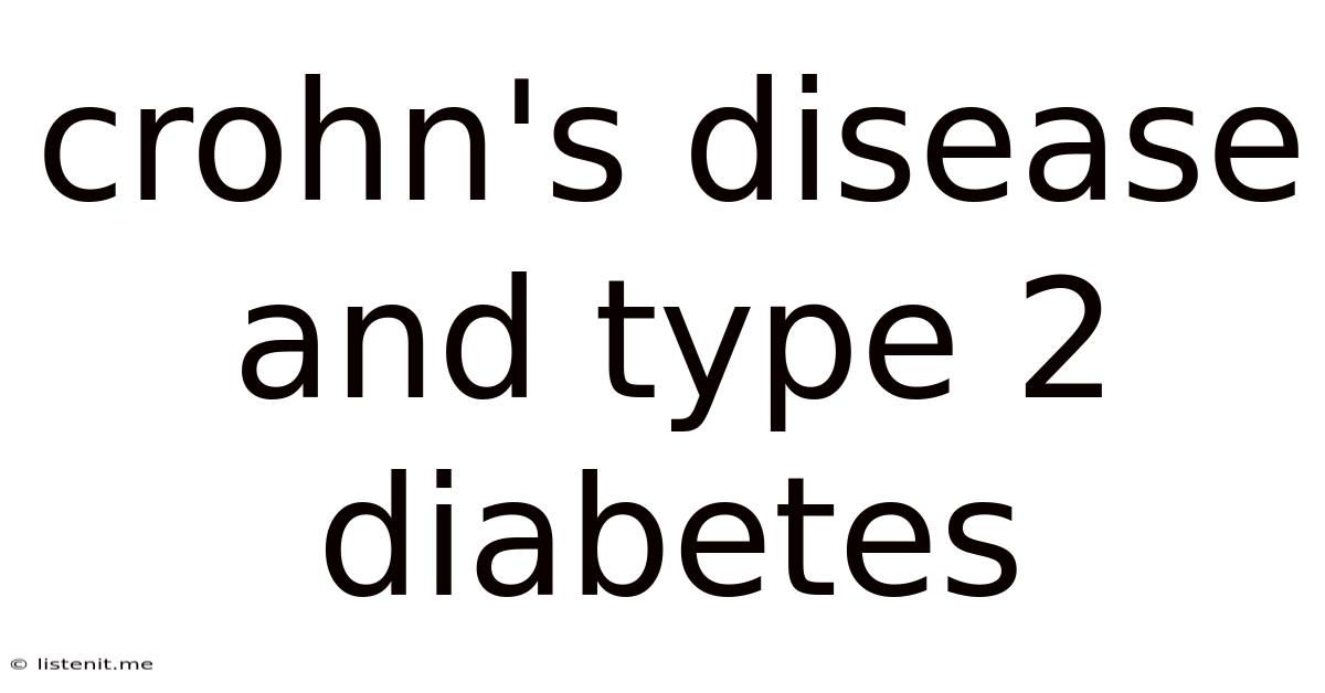 Crohn's Disease And Type 2 Diabetes