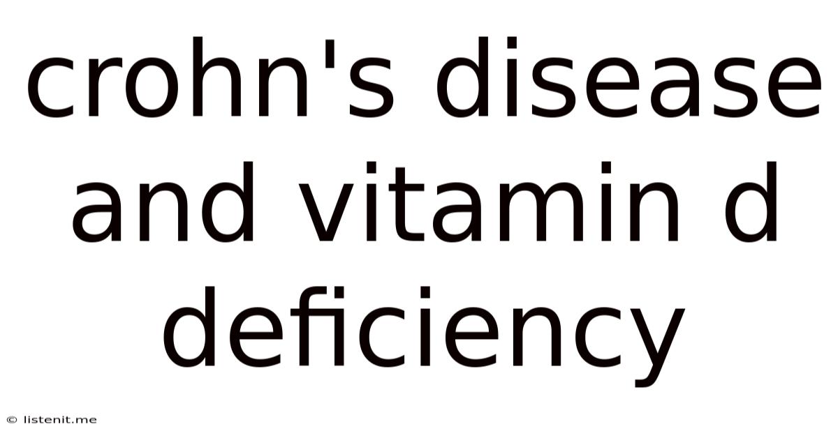Crohn's Disease And Vitamin D Deficiency
