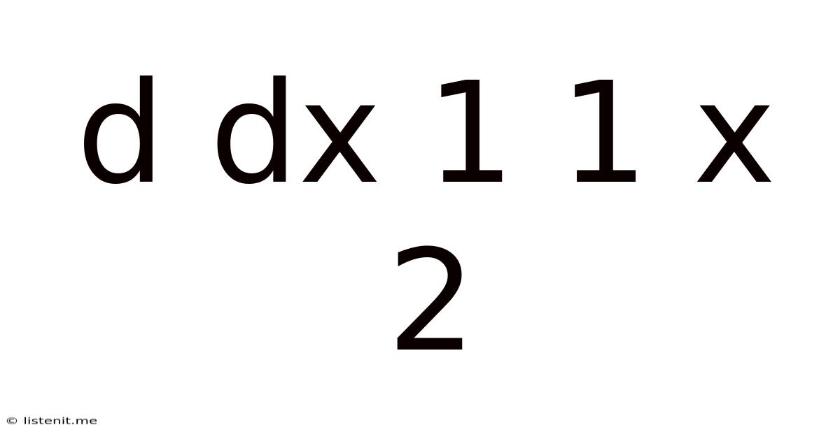 D Dx 1 1 X 2