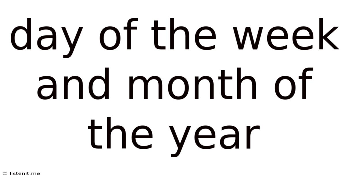 Day Of The Week And Month Of The Year