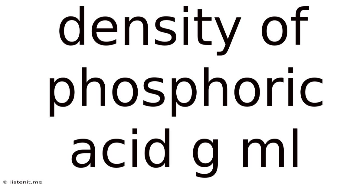 Density Of Phosphoric Acid G Ml