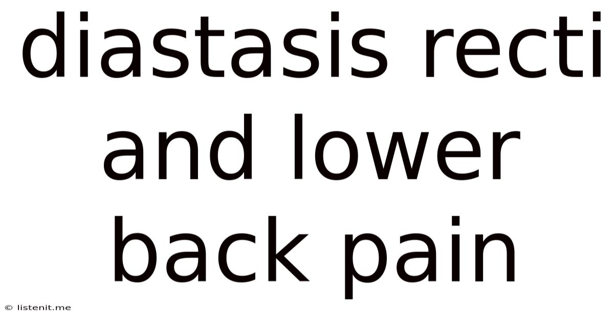 Diastasis Recti And Lower Back Pain