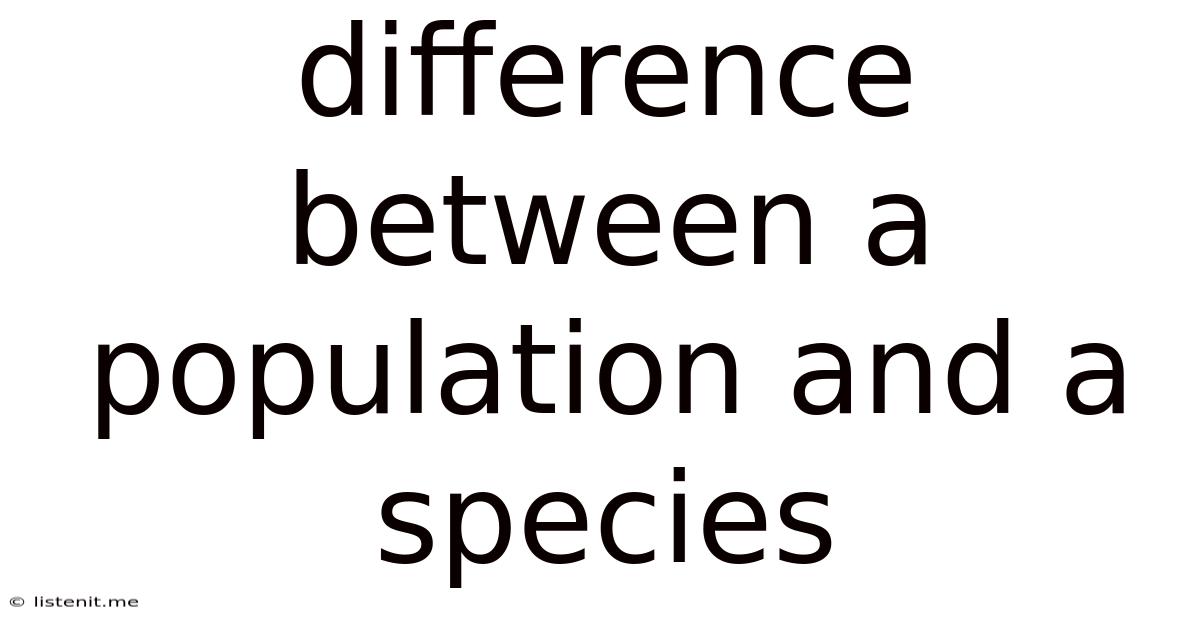 Difference Between A Population And A Species