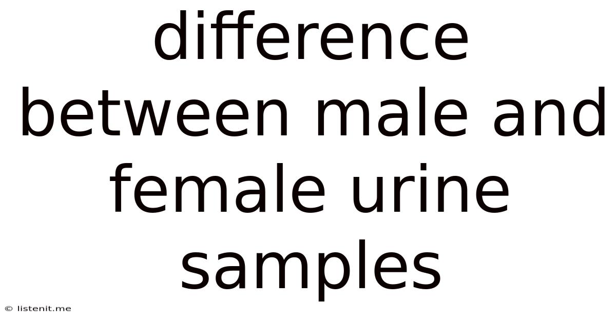 Difference Between Male And Female Urine Samples