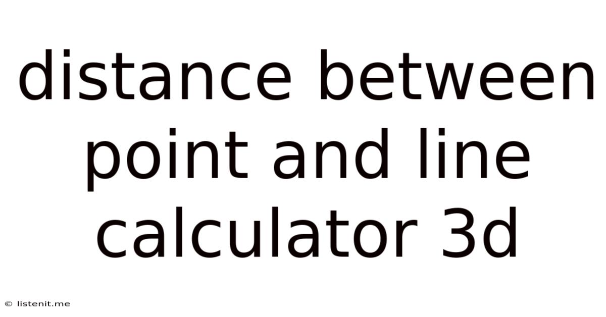 Distance Between Point And Line Calculator 3d