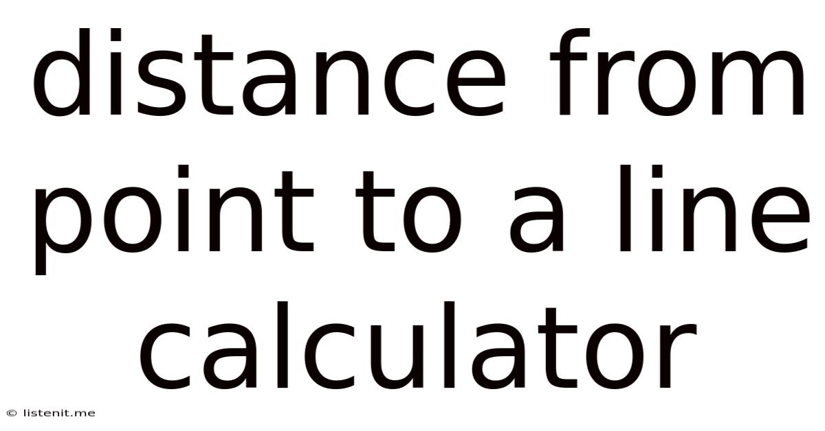Distance From Point To A Line Calculator