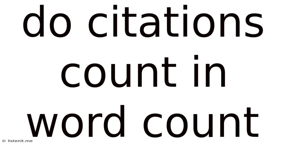 Do Citations Count In Word Count