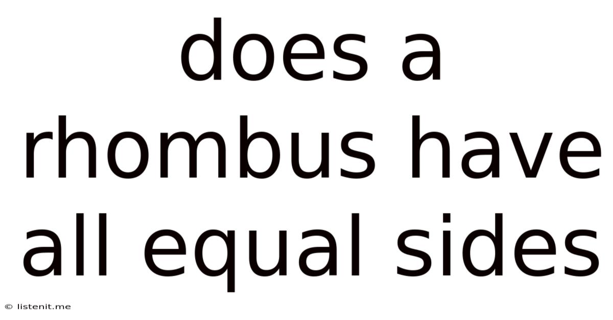 Does A Rhombus Have All Equal Sides