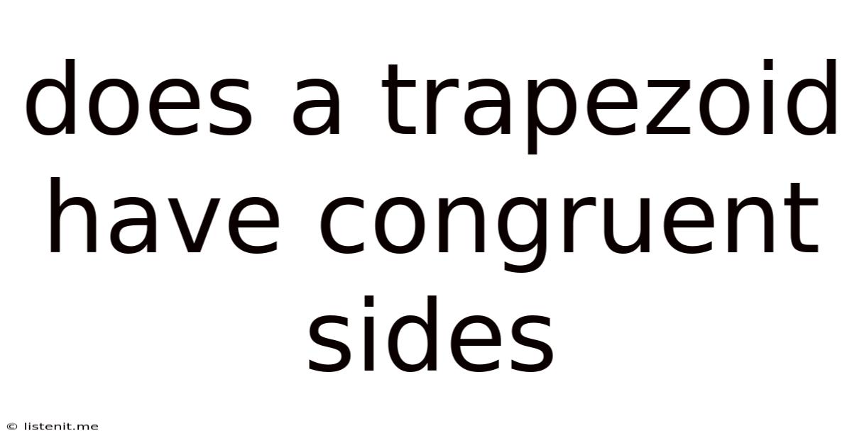 Does A Trapezoid Have Congruent Sides