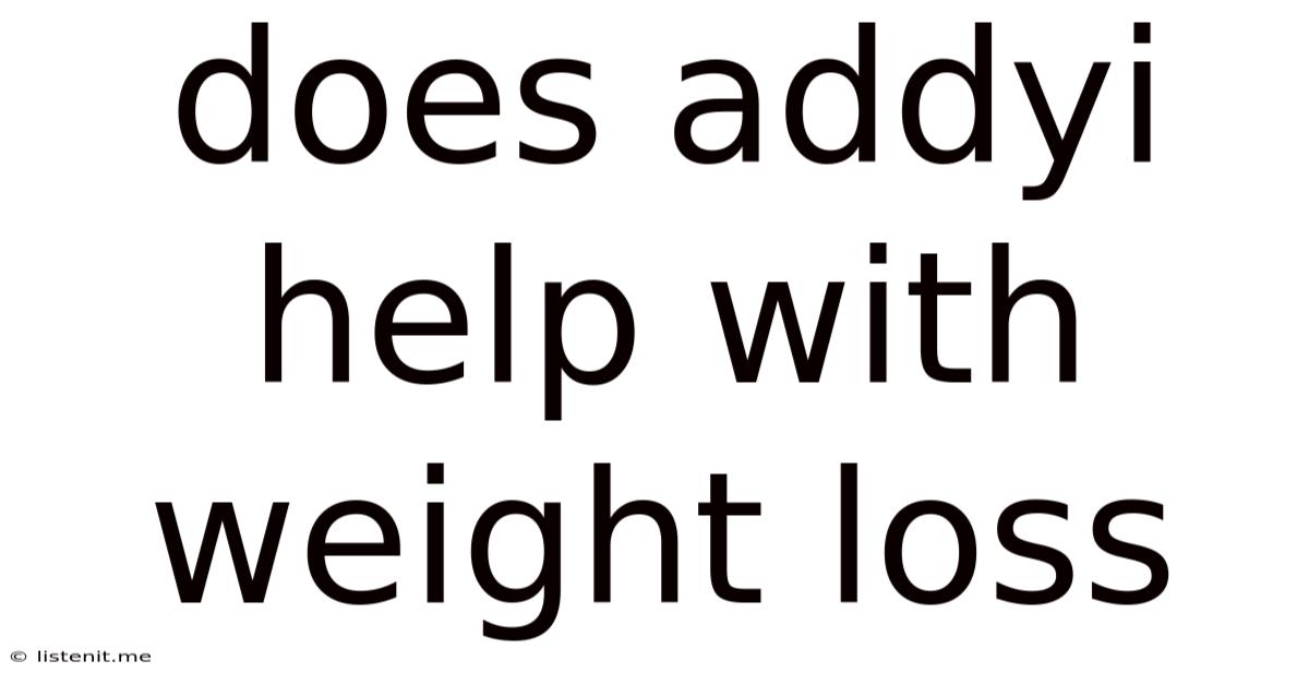 Does Addyi Help With Weight Loss