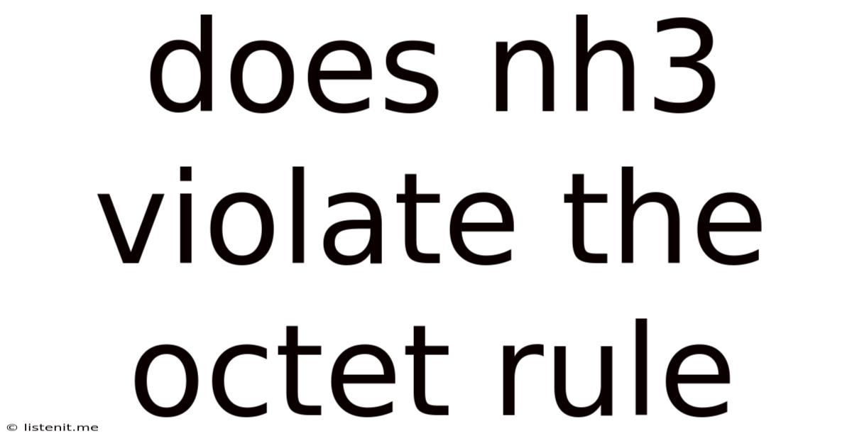 Does Nh3 Violate The Octet Rule