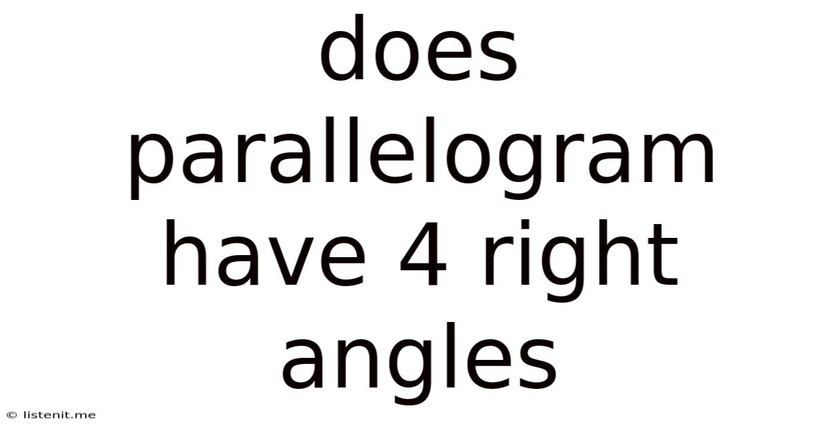 Does Parallelogram Have 4 Right Angles
